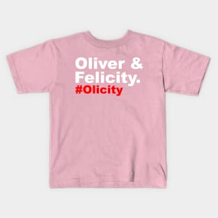 Oliver & Felicity #Olicity - It Was Red Kids T-Shirt